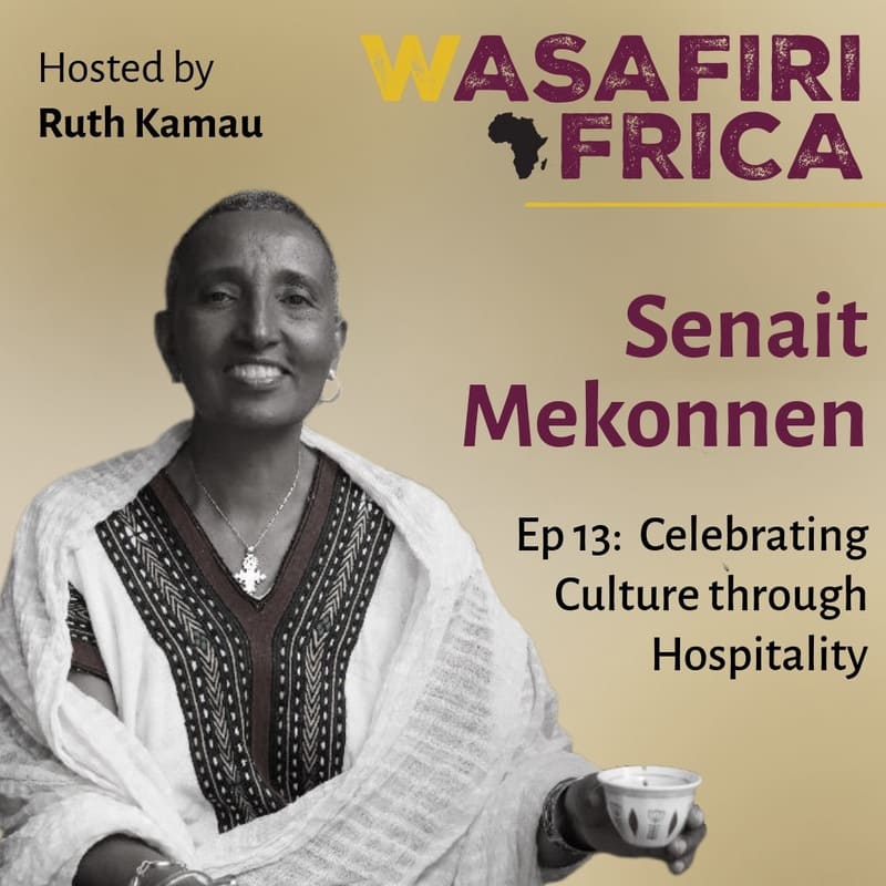 Senait Mekonnen Ep13